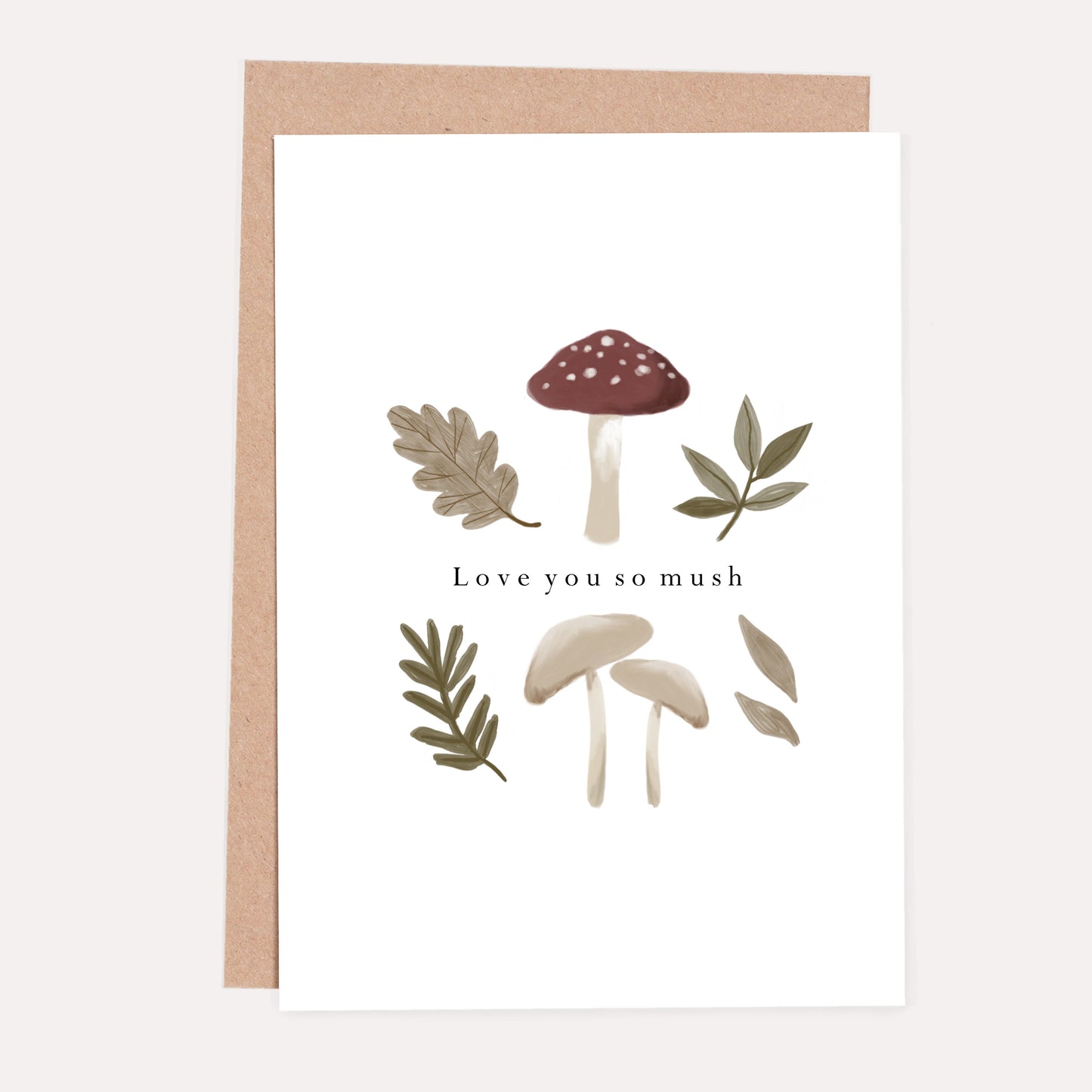 Love you so Mush Greeting Card