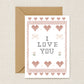I Love You Illustrated Cross Stitch Greeting Card
