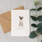 Pug Birthday Card