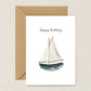 Sailing Boat Birthday Card